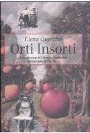 Orti insorti: In giardino con Pasolini, Calvino e mio nonno contadino (Mass Market Paperback)