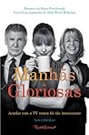 Manhãs Gloriosas