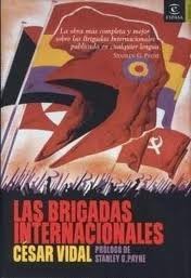 Las Brigadas Internacionales (Espasa fórum) (Spanish Edition)