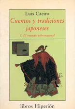 Cuentos y tradiciones japoneses. T.1. El mundo sobrenatural (Libros Hiperión) (Spanish Edition)