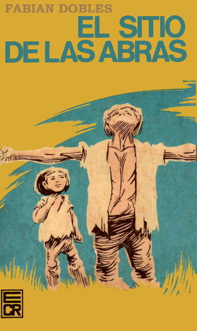 El sitio de las abras (Paperback)