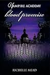 Blood Promise by Richelle Mead
