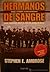 Hermanos de sangre: desde Normandia hasta el nido del águila de Hitler