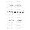 Nothing by Blake Butler