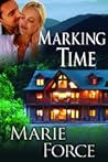 Marking Time by Marie Force