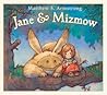 Jane & Mizmow by Matthew S. Armstrong