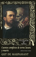 Cuentos completos de terror, locura y muerte (Hardcover)