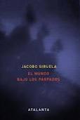 El Mundo Bajo los Párpados (Hardcover)