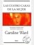 Las cuatro caras de la mujer by Caroline  Ward