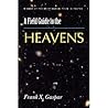 A Field Guide to the Heavens (Volume 15) (Wisconsin Poetry Series)