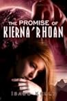 The Promise Of Kierna 'Rhoan by Isabo Kelly