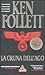 La cruna dell'ago by Ken Follett La cruna dell'ago by Ken Follett