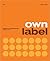 Own Label by Jonny Trunk