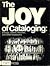 The Joy of Cataloging by Sanford Berman
