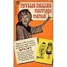 Phyllis Diller's Marriage Manual 