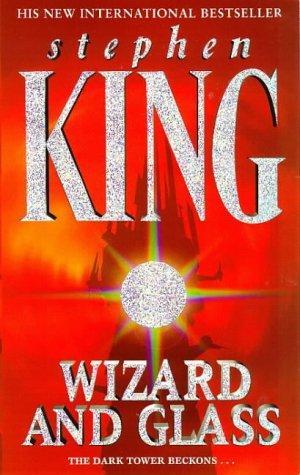 Wizard and Glass