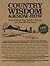 Country Wisdom and Know-How by M. John Storey