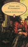 Crime and Punishment by Fyodor Dostoevsky