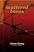Scattered Bones by Usman Awang