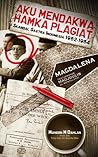 Aku Mendakwa Hamka Plagiat - Skandal Sastra Indonesia 1962-1964 by Muhidin M. Dahlan Aku Mendakwa Hamka Plagiat - Skandal Sastra Indonesia 1962-1964 by Muhidin M. Dahlan