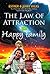 The Law of Attraction for Happy Family