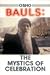Bauls: The Mystics of Celebration