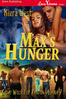 Max's Hunger (Great Wolves of Passion, Alaska, #7)
