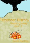 Trizendar History