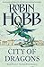 City of Dragons (Rain Wild ...