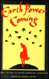Earth Power Coming: Short Fiction in Native American Literature