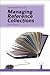 Fundamentals of Managing Reference Collections