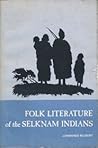 Folk literature of the Selknam Indians by Martin Gusinde