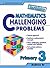 Primary 3 Maths Challenging Problems (New Syllabus)