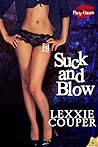 Suck and Blow