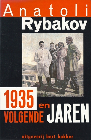 1935 en volgende jaren (Arbat Tetralogy, #2)