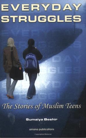 Everyday Struggles: The Stories of Muslim Teens