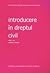 Introducere in dreptul civil