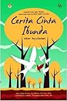 Cerita Cinta Ibunda Cerita Cinta Ibunda