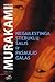Negailestinga stebuklų šalis ir Pasaulio galas by Haruki Murakami