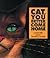 Cat, You Better Come Home by Garrison Keillor