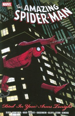 The Amazing Spider-Man: Died In Your Arms Tonight