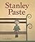 Stanley Paste