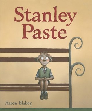 Stanley Paste (Hardcover)