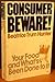 Consumer Beware! Your Food ...