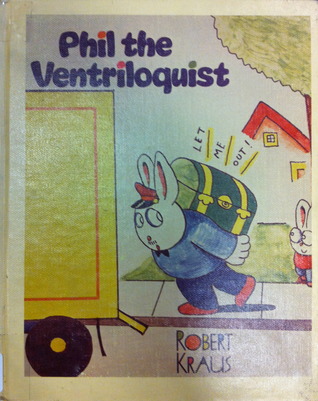 Phil the Ventriloquist (Library Binding)