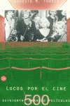 Locos por el cine (500 grandes películas)
