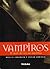 Vampiros by Noelia Indurain