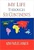 My Life Through Six Continents