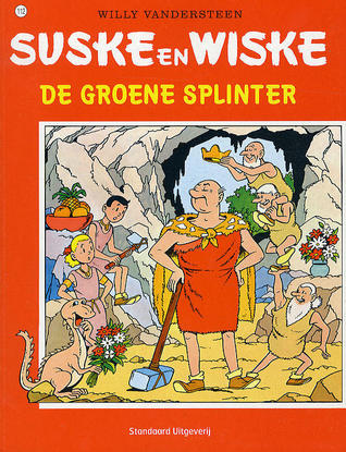 De groene splinter (Suske en Wiske, #112)