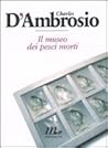 Il museo dei pesc...